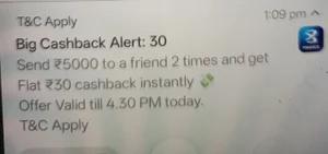 Bajaj Finserv- Send ₹5000 to a friend 2 times and get Flat ₹30 cashback instantly Offer Valid till 4.30PM today.