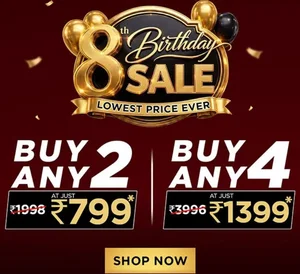 Celebrate Bella Vita's 8th Birthday: Buy 2 for ₹799 or 4 for ₹1399!
