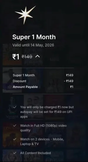 Get 1 Month of Hotstar Super for Just ₹1!