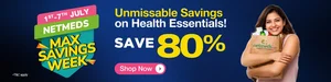 Max Savings Week at Netmeds - Grab Your Deals Now!